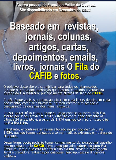 Fila Brasileiro, Chico Peltier, Francisco Peltier, Cão de Fila Brasileiro Fila, CAFIB - Clube de Aprimoramento do Fila Brasileiro